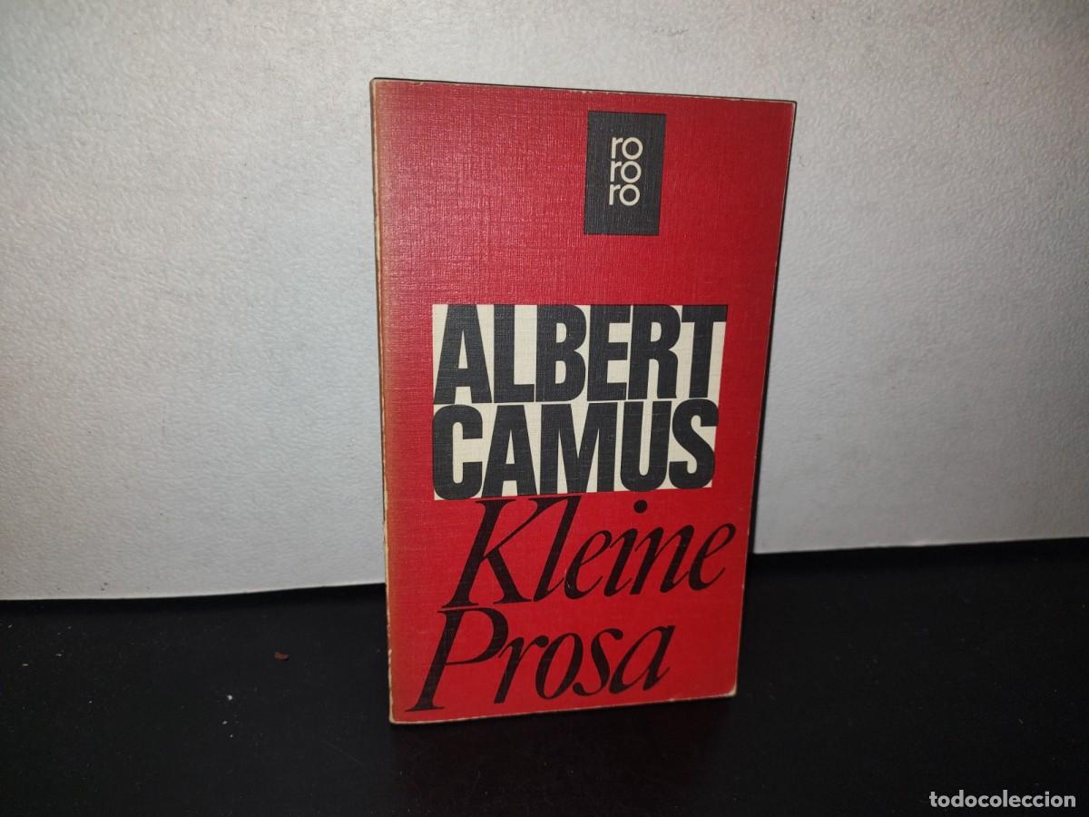 Libros de segunda mano: 128- ALEM&Aacute;N. KLEINE PROSA - ALBERT CAMUS - 1972 - Foto 1