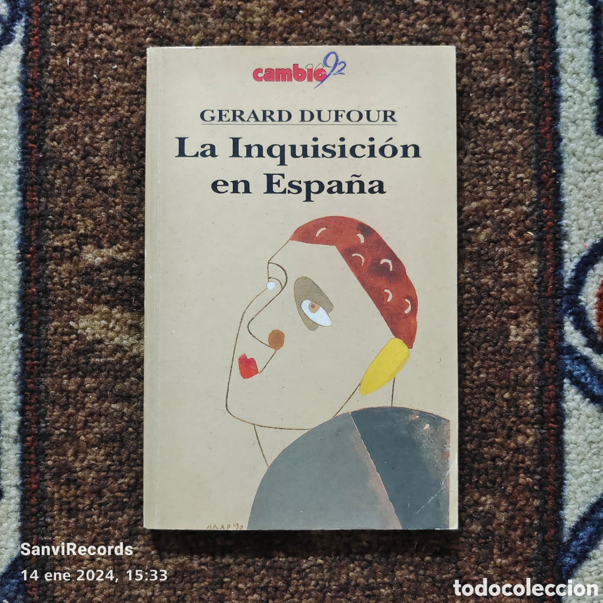 Libros de segunda mano: LA INQUISICI&Oacute;N EN ESPA&Ntilde;A (GERARD DUFOUR) - Foto 1