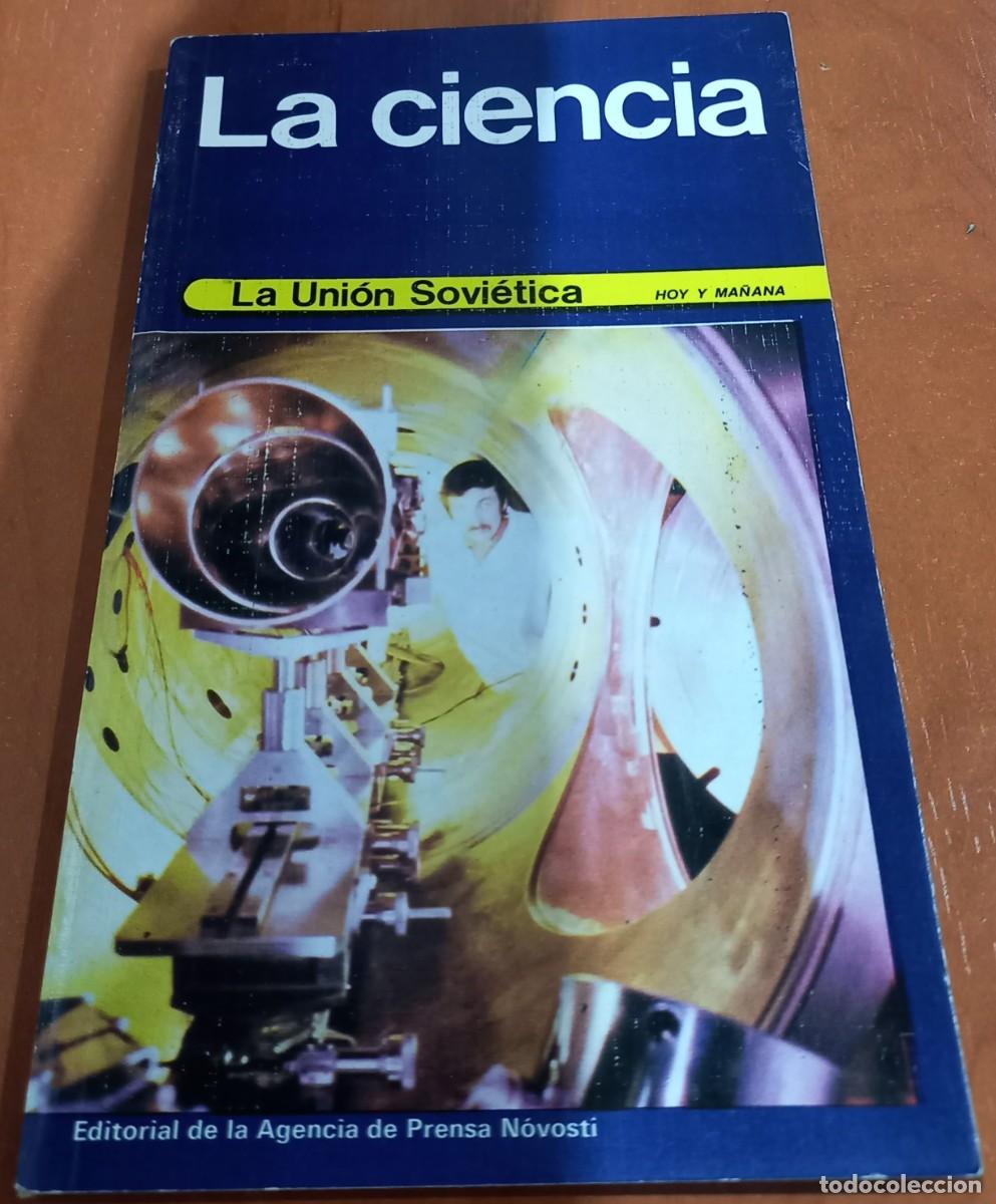 Libros de segunda mano: La ciencia &ndash; La Uni&oacute;n Sovi&eacute;tica