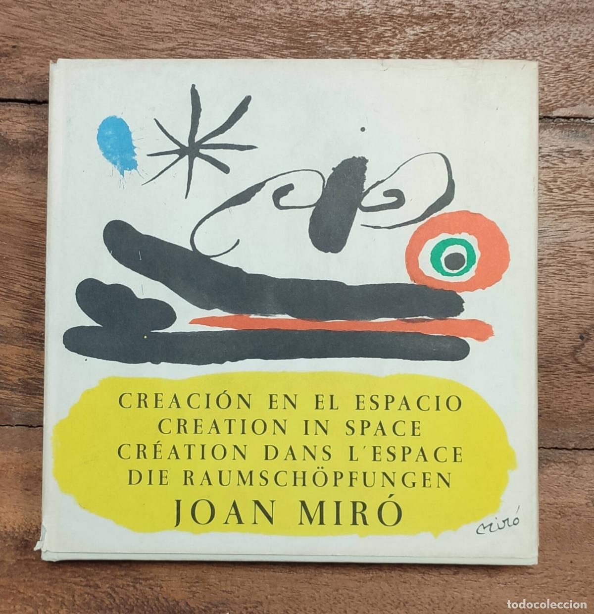 Libros de segunda mano: CREACI&Oacute;N EN EL ESPACIO. MIR&Oacute;, Joan. Ediciones Pol&iacute;grafa. 1972. - Foto 1