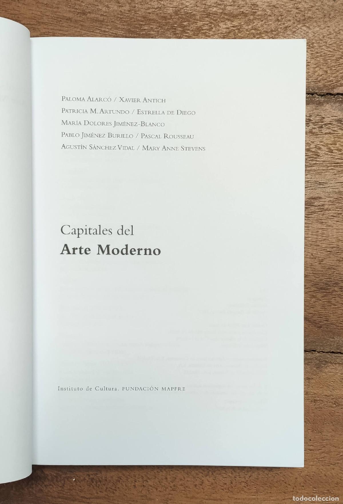 Libros de segunda mano: CAPITALES DEL ARTE MODERNO. VV.AA. Fundaci&oacute;n Mapfre. 2007. - Foto 2