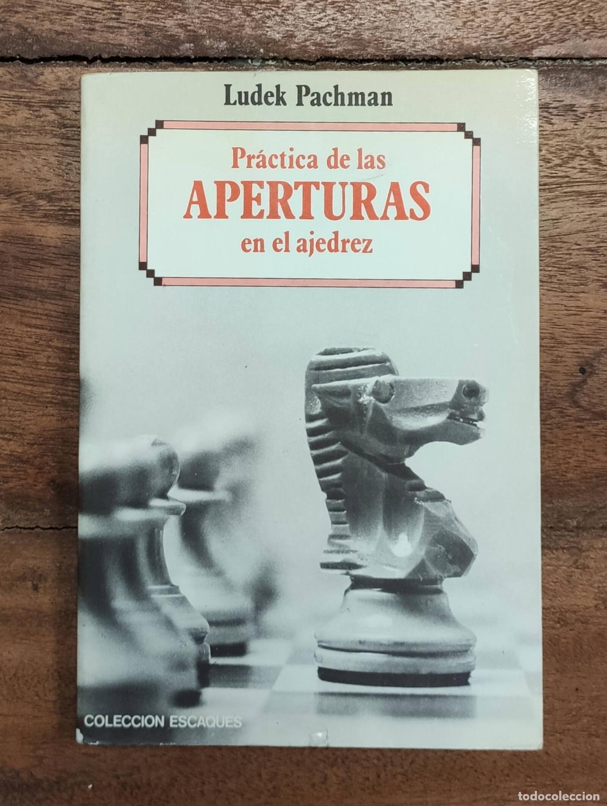 Libros de segunda mano: PR&Aacute;CTICA DE LAS APERTURAS EN EL AJEDREZ. PACHMAN, Ludek. Ediciones Mart&iacute;nez Roca. 1985. - Foto 1