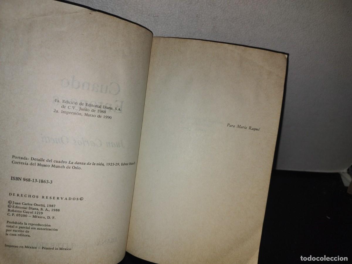 Libros de segunda mano: 128- CUANDO ENTONCES - JUAN CARLOS ONETTI - 1990 - Foto 9