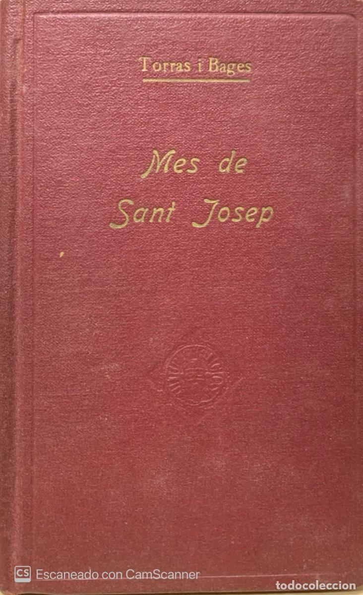 Libros de segunda mano: MES DE SANT JOSEP TORRAS I BAGES - Foto 1