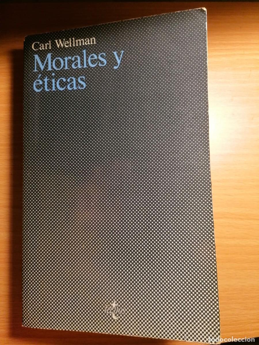 Libros de segunda mano: Morales y &eacute;ticas - Carl Wellman;Tecnos;1982 - Foto 1