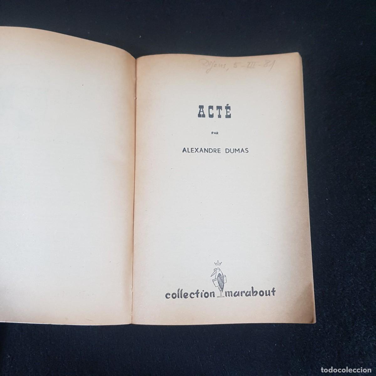 Libros de segunda mano: ACT&Eacute; - ALEXANDRE DUMAS - 1957 - ED. GERARD & C. / 23.908 - Foto 4