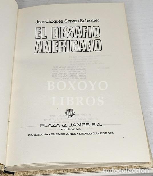 Libros de segunda mano: SERVAN-SCHREIBER, Jean-Jacques. El desafio Americano - Foto 2