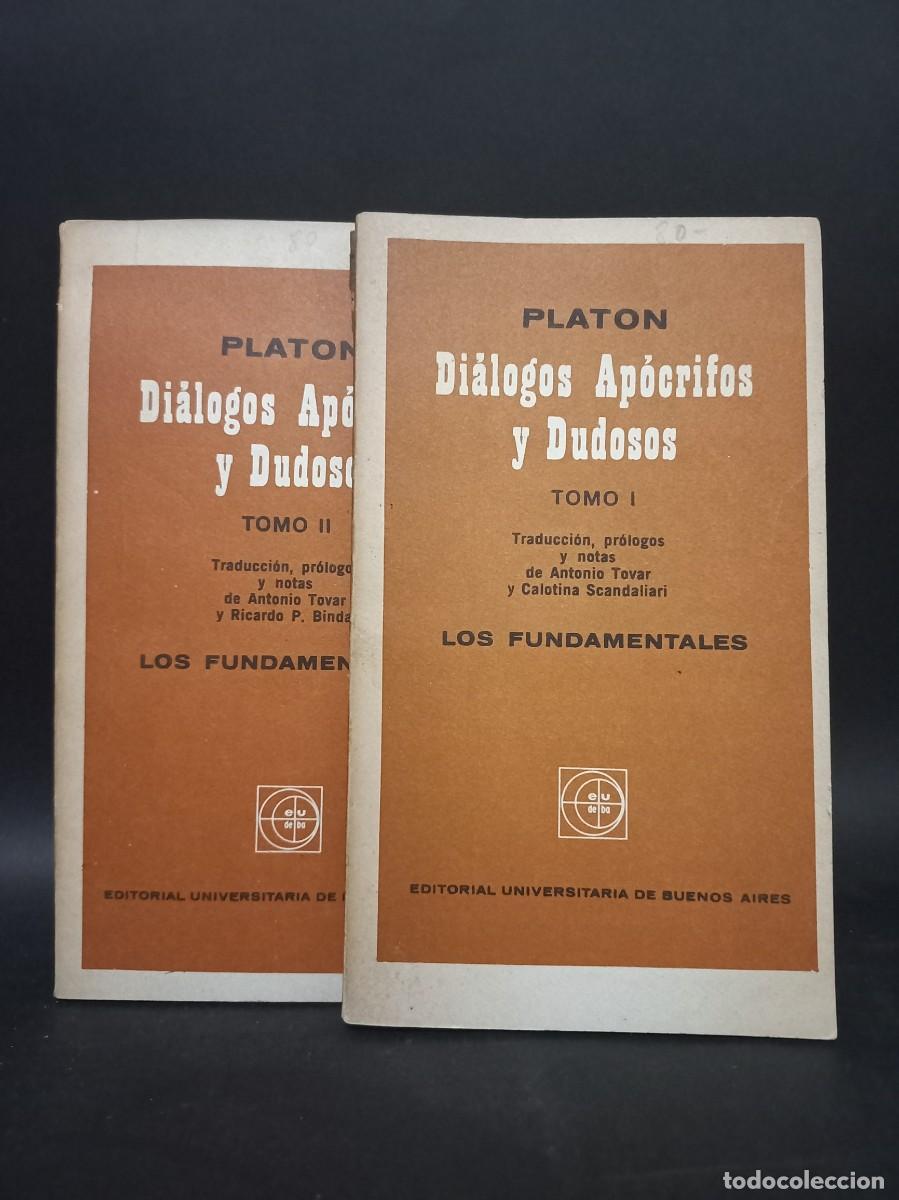 Libros de segunda mano: PLAT&Oacute;N - DI&Aacute;LOGOS AP&Oacute;CRIFOS Y DUDOSOS TOMO I Y II - 1966 - Foto 1