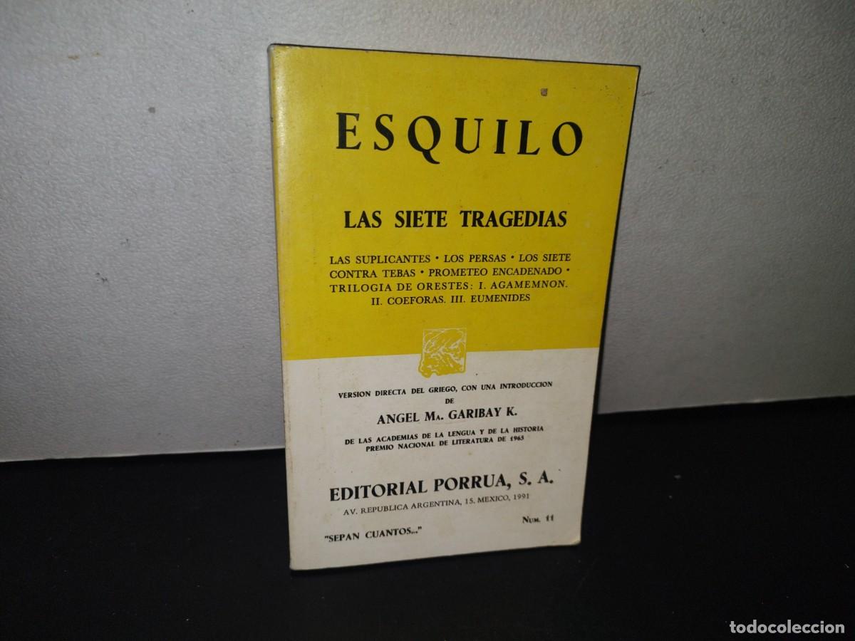 Libros de segunda mano: 128- ESQUILO. LAS SIETE TRAGEDIAS - EDITORIAL PORR&Uacute;A 1991 - Foto 1