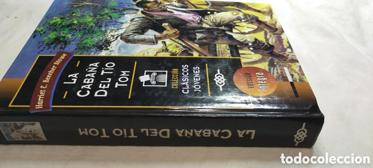 Libros de segunda mano: La caba&ntilde;a del t&iacute;o Tom. Versi&oacute;n integra. Colecci&oacute;n cl&aacute;sicos j&oacute;venes. - Foto 2