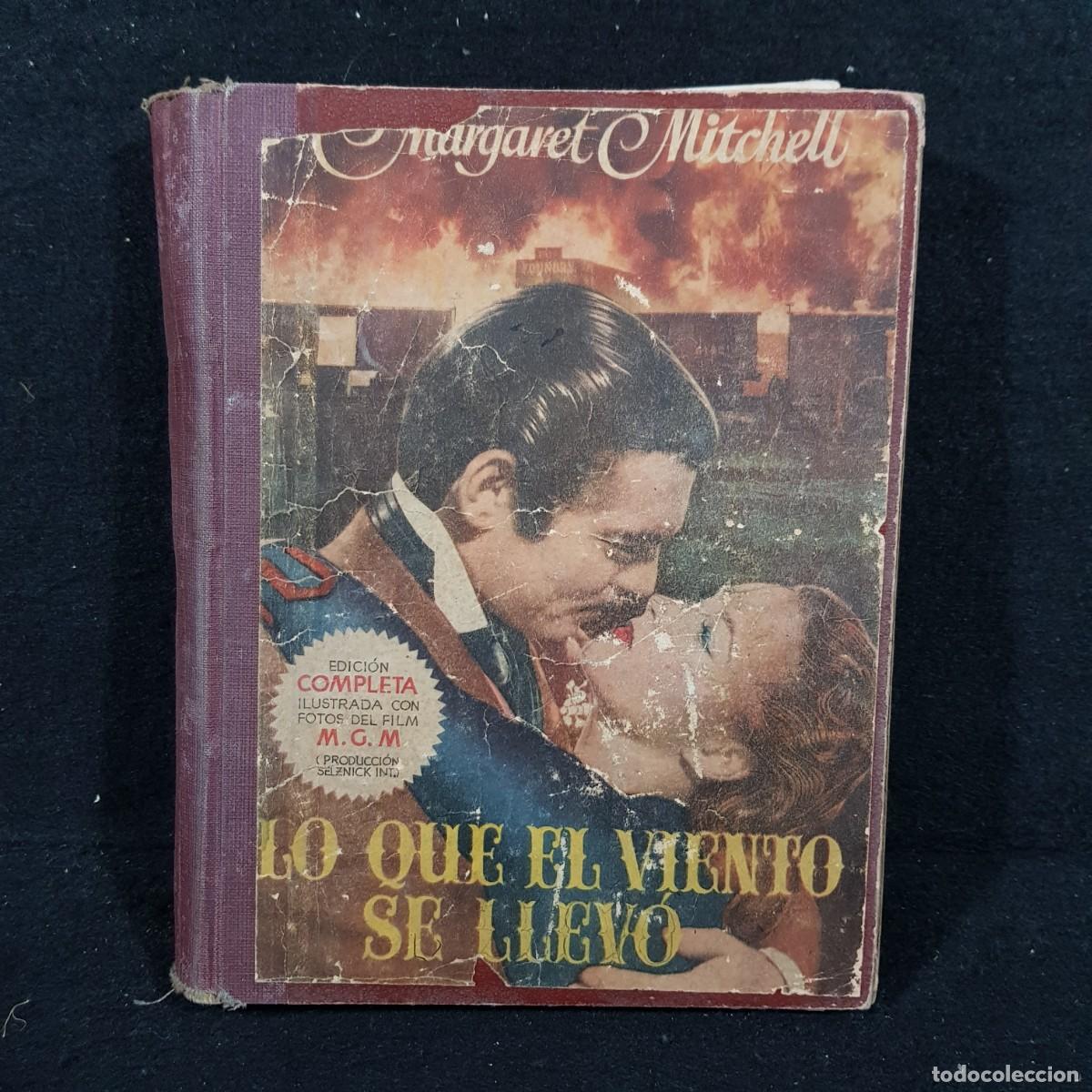 Libros de segunda mano: LO QUE EL VIENTO SE LLEV&Oacute; - MARGARET MITCHELL - EDITOR AYMA / 23.992 - Foto 1