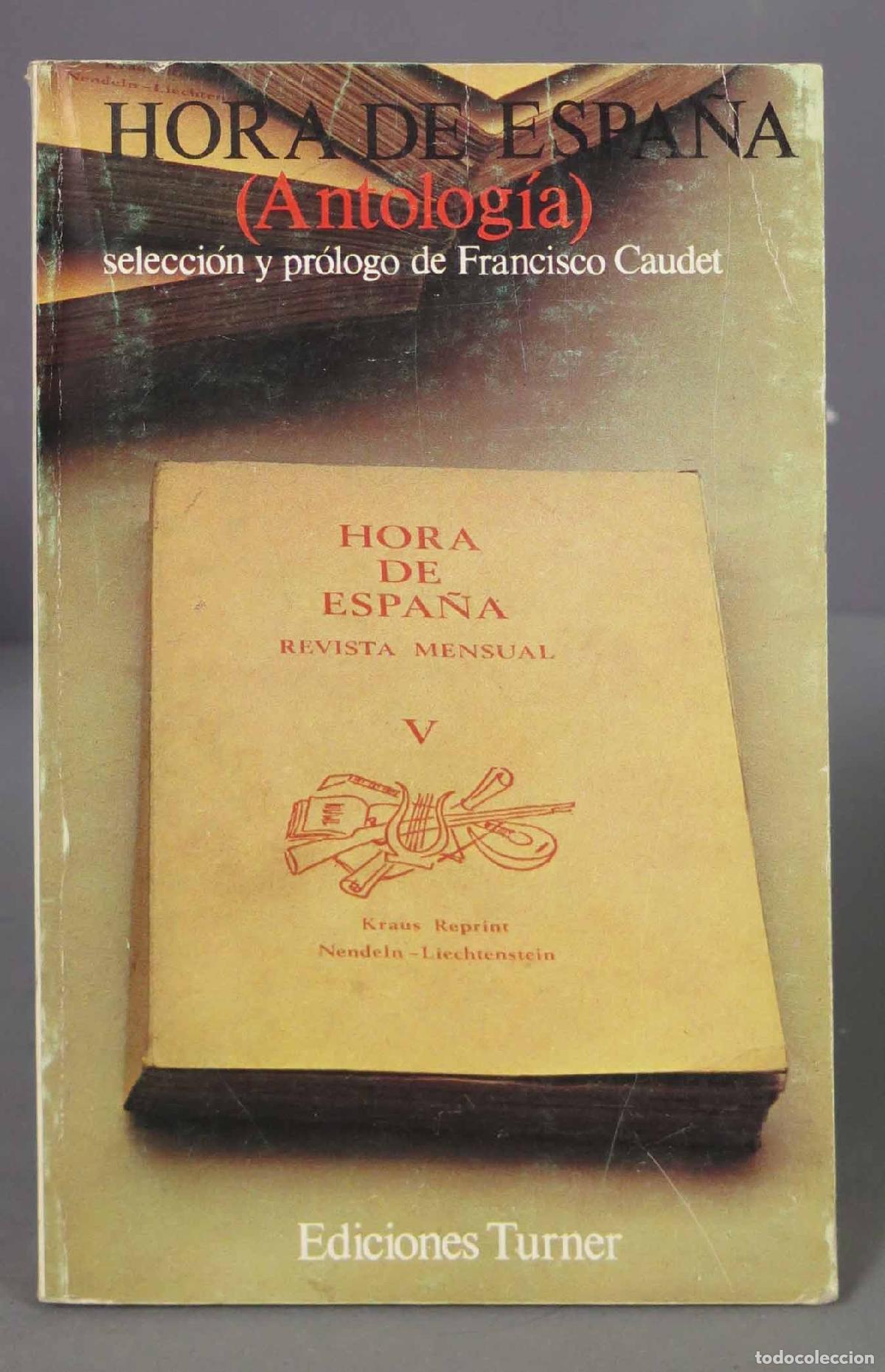 Libros de segunda mano: HORA DE ESPA&Ntilde;A. ANTOLOGIA - Foto 1