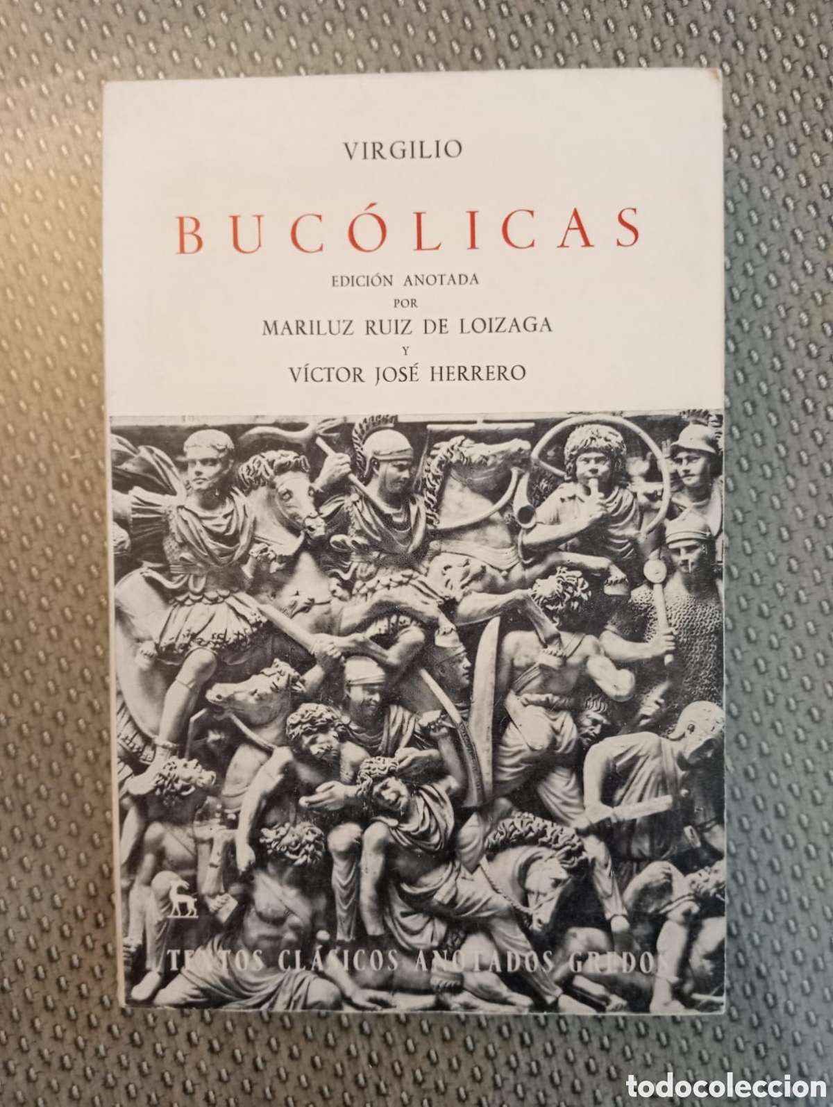 Libros de segunda mano: Buc&oacute;licas / Virgilio - Foto 1