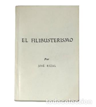 Libros de segunda mano: Rizal, Jos&eacute;.- EL FILIBUSTERISMO (1990) - Foto 1