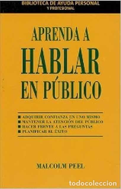 Libros de segunda mano: Aprenda a hablar en p&uacute;blico - Malcolm Peel - Foto 1