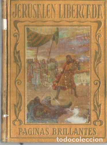 Libros de segunda mano: LA JERUSALEN LIBERTADA. ARALUCE. PAGINAS ILUSTRES - Foto 1