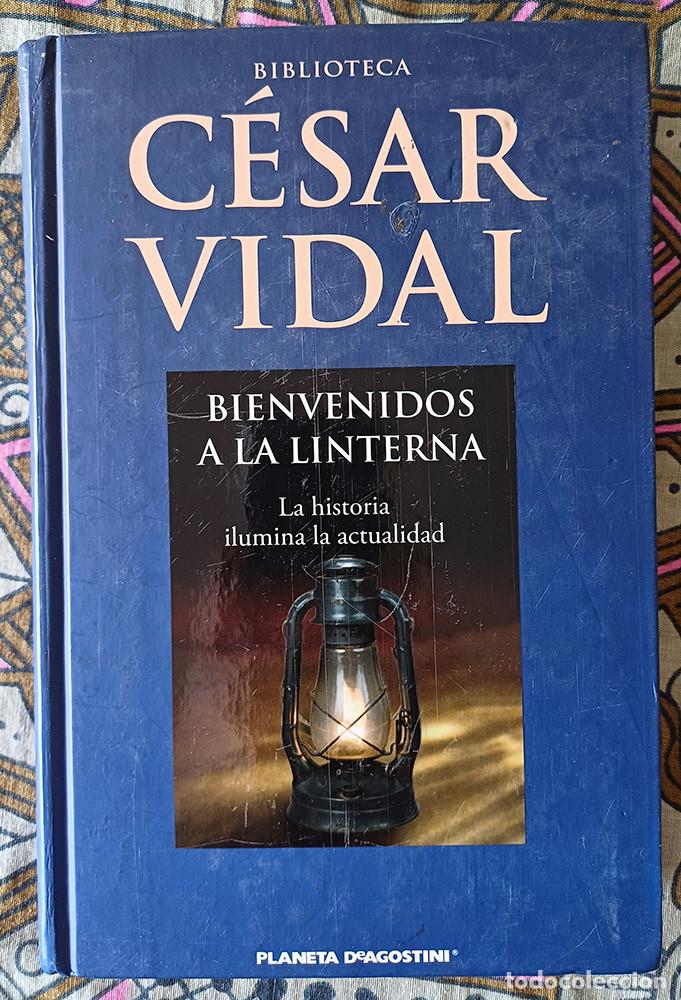 Libros de segunda mano: BIENVENIDOS A LA LINTERNA - C&eacute;sar Vidal - Foto 1