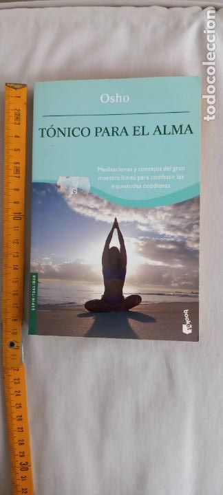Libros de segunda mano: TONICO PARA EL ALMA. OSHO. 2007. MR EDICIONES. - Foto 1