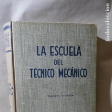Libros de segunda mano: LA ESCUELA DEL TÉCNICO MECÁNICO III. MECÁNICA DE RESISTENCIA DE MATERIALES GRAFOSTÁTICA