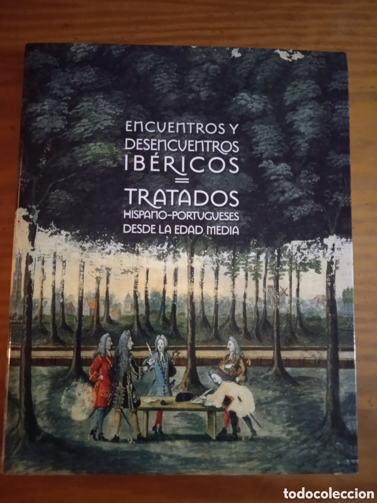 Libros de segunda mano: Encuentros y Desencuentros Ib&eacute;ricos, Tratados Hispano-Portugueses desde la Edad Media. HISTORIA.