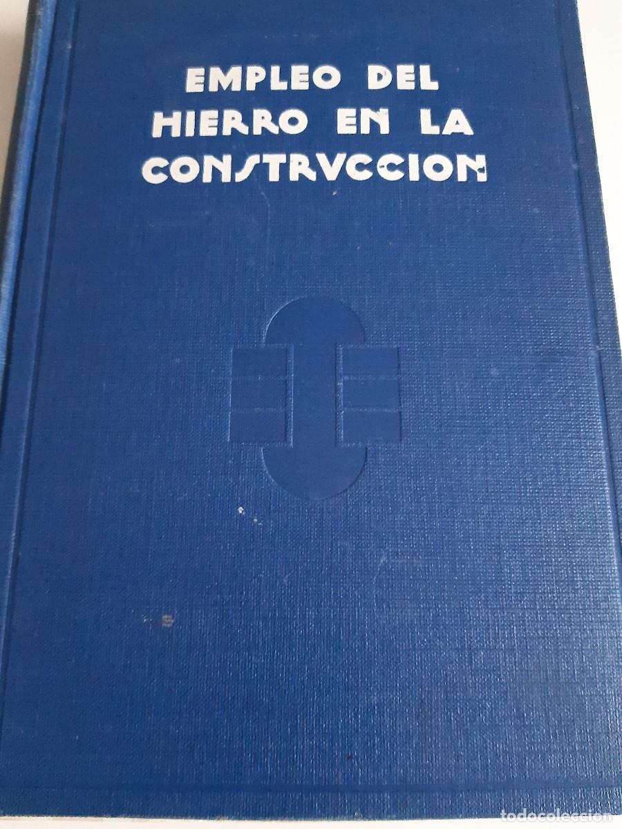 Libros de segunda mano: Empleo del hierro en la construcci&oacute;n Kersten - Foto 1