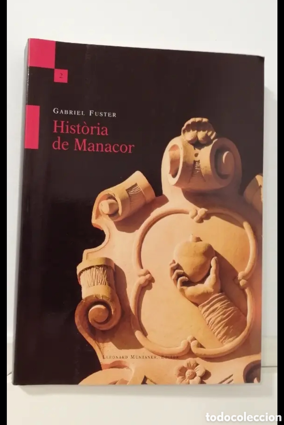 Libros de segunda mano: Historia de Manacor Gabriel Fuster - Foto 1