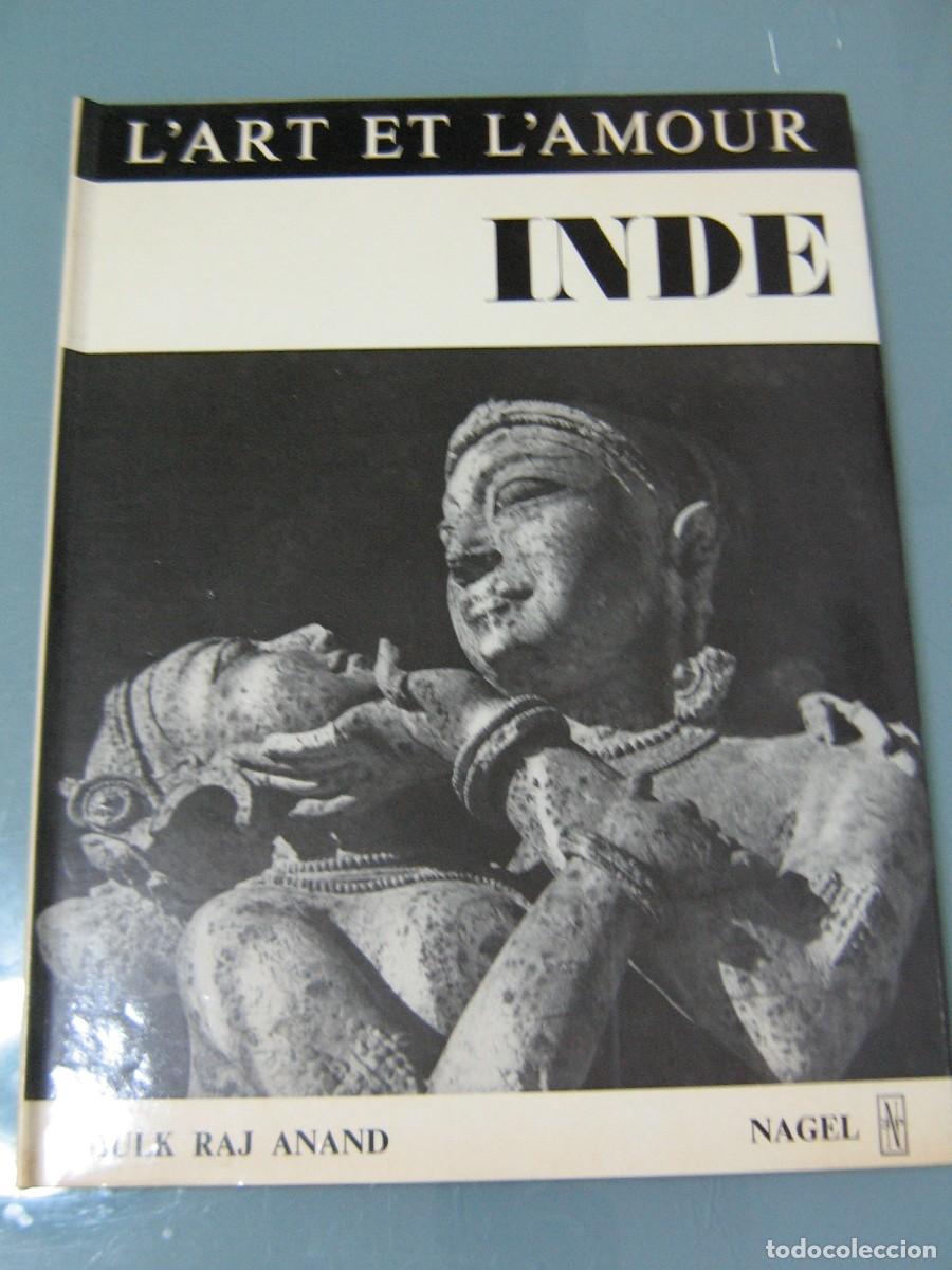 Libros de segunda mano: L&acute;ART ET L&acute;AMOUR. INDE. Nagel. - Foto 1