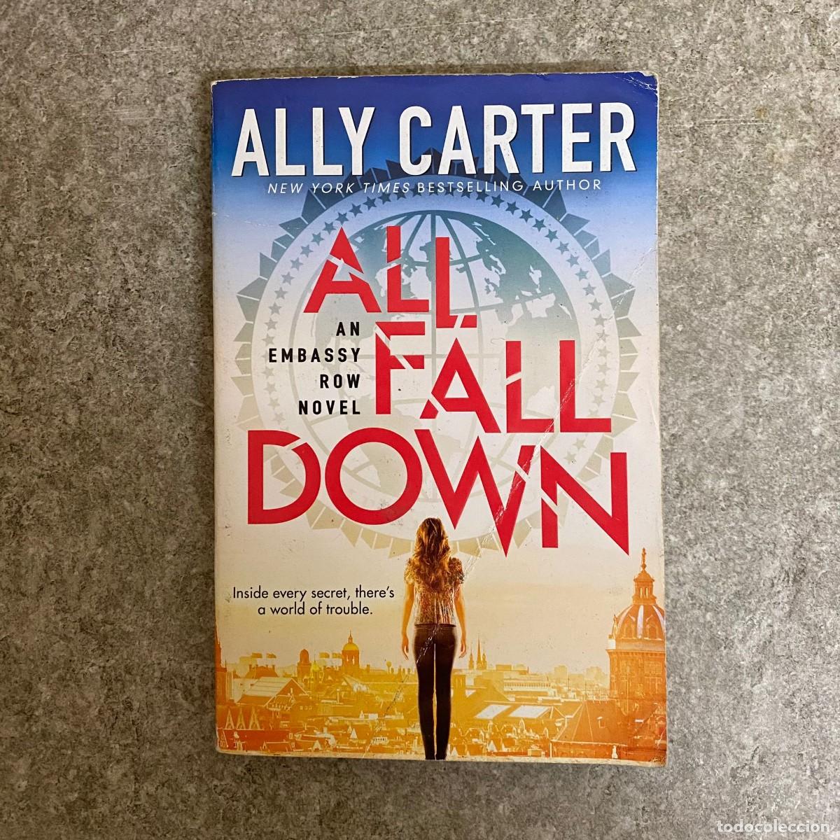 Libros de segunda mano: All Fall Down - Ally Carter - Foto 1