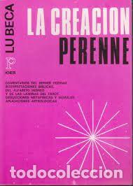 Libros de segunda mano: La creaci&oacute;n perenne Lu Beca - Foto 1