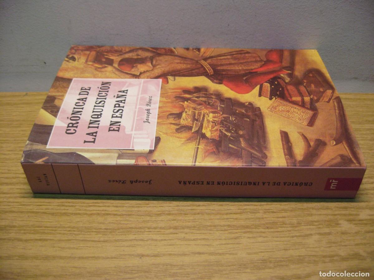 Libros de segunda mano: CRONICA DE LA INQUISICION EN ESPA&Ntilde;A. JOSEPH PEREZ. EDICIONES MARTIN ROCA 2002 - Foto 2