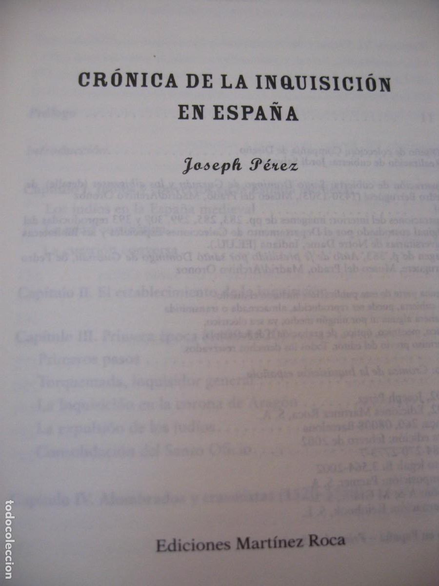 Libros de segunda mano: CRONICA DE LA INQUISICION EN ESPA&Ntilde;A. JOSEPH PEREZ. EDICIONES MARTIN ROCA 2002 - Foto 4