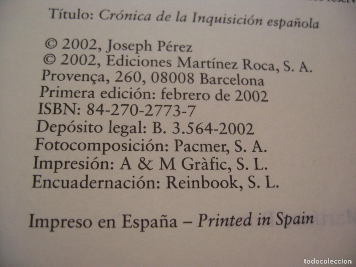 Libros de segunda mano: CRONICA DE LA INQUISICION EN ESPA&Ntilde;A. JOSEPH PEREZ. EDICIONES MARTIN ROCA 2002 - Foto 5