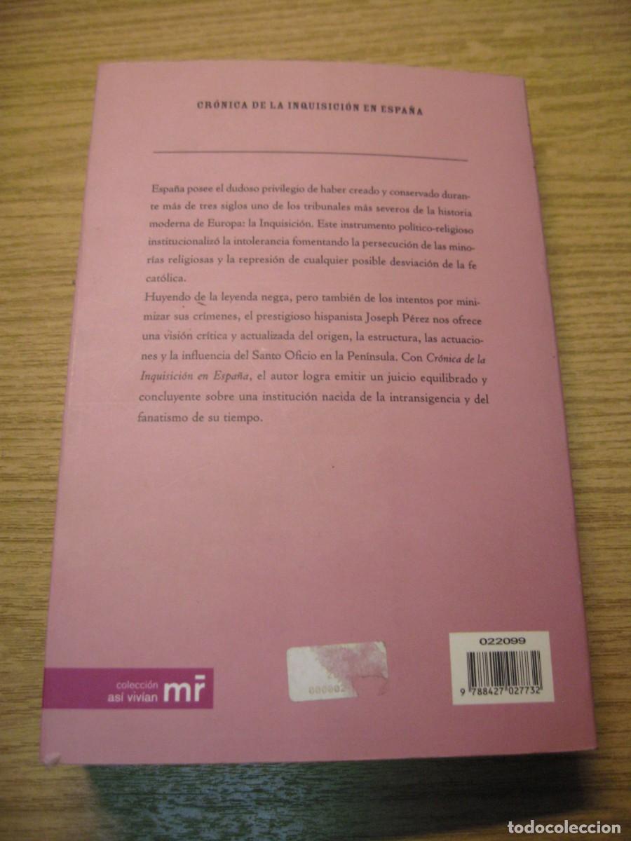 Libros de segunda mano: CRONICA DE LA INQUISICION EN ESPA&Ntilde;A. JOSEPH PEREZ. EDICIONES MARTIN ROCA 2002 - Foto 15