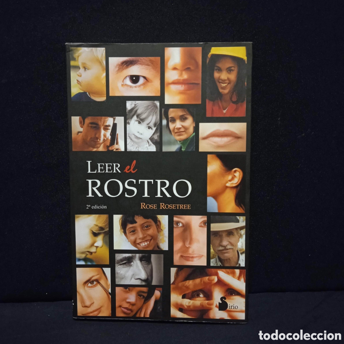Libros de segunda mano: LEER EL ROSTRO - ROSE ROSETREE - SIRIO 206 #8318 - Foto 1