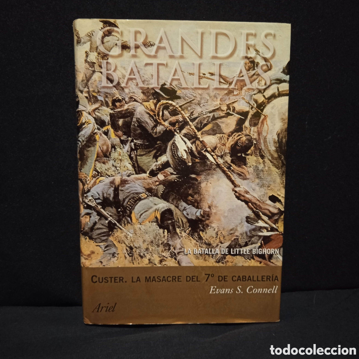 Libros de segunda mano: CUSTER LA MASACRE DEL 7&deg; DE CABALLER&Iacute;A - EVANS S CORNELL - ARIEL 2003 #8330 - Foto 1