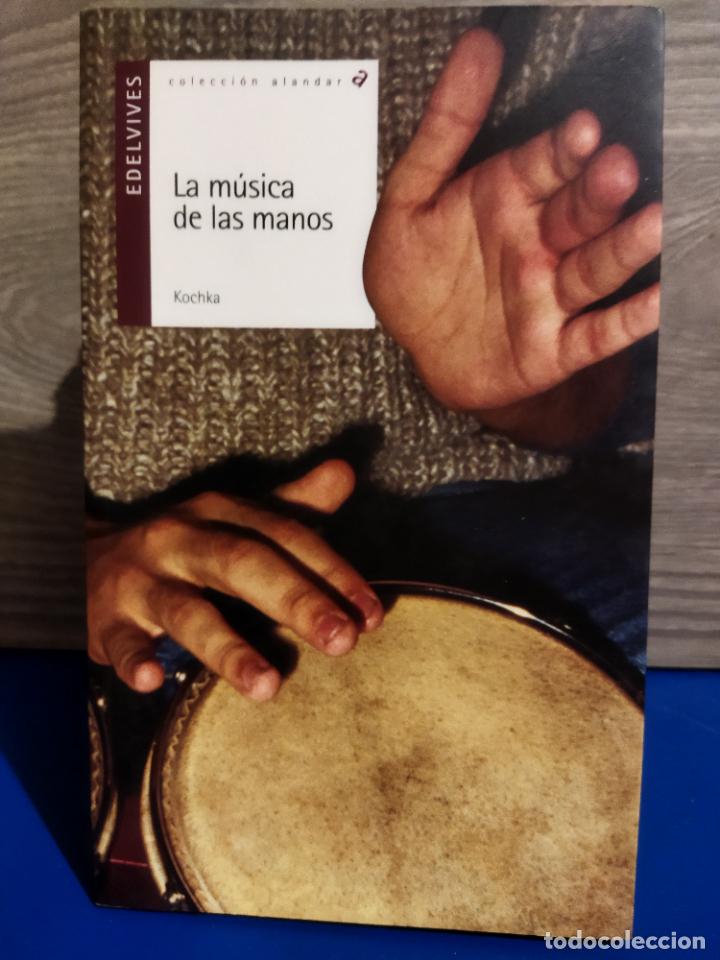 Libros de segunda mano: La m&uacute;sica de las manos - Foto 1