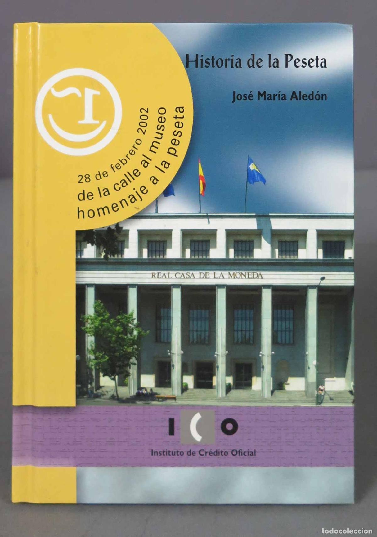 Libros de segunda mano: Historia De La Peseta. Jos&eacute; Mar&iacute;a. Aledon - Foto 1