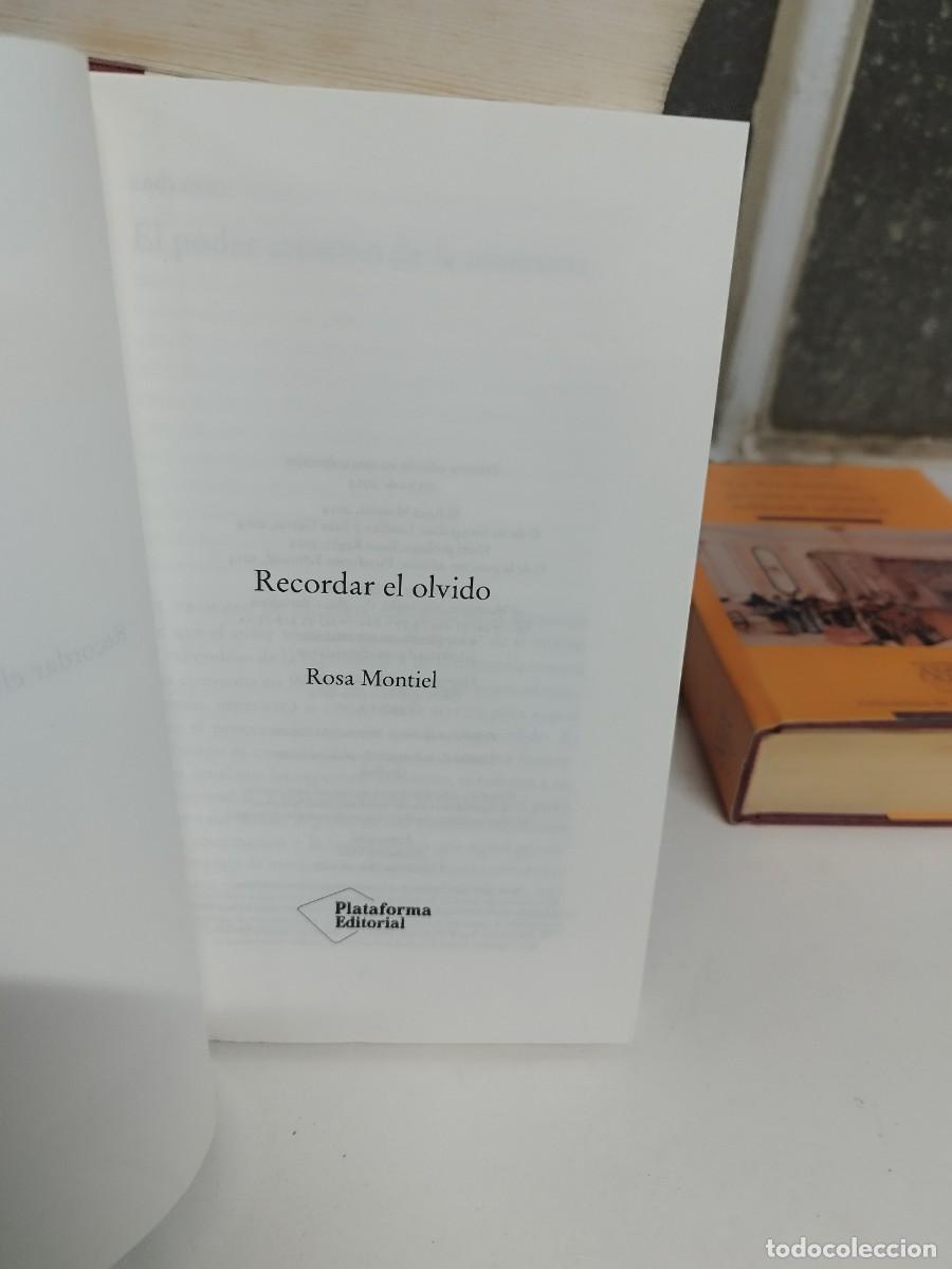 Libros de segunda mano: RECORDAR EL OLVIDO - ROSA MONTIEL - PLATAFORMA EDITORIAL - Foto 2