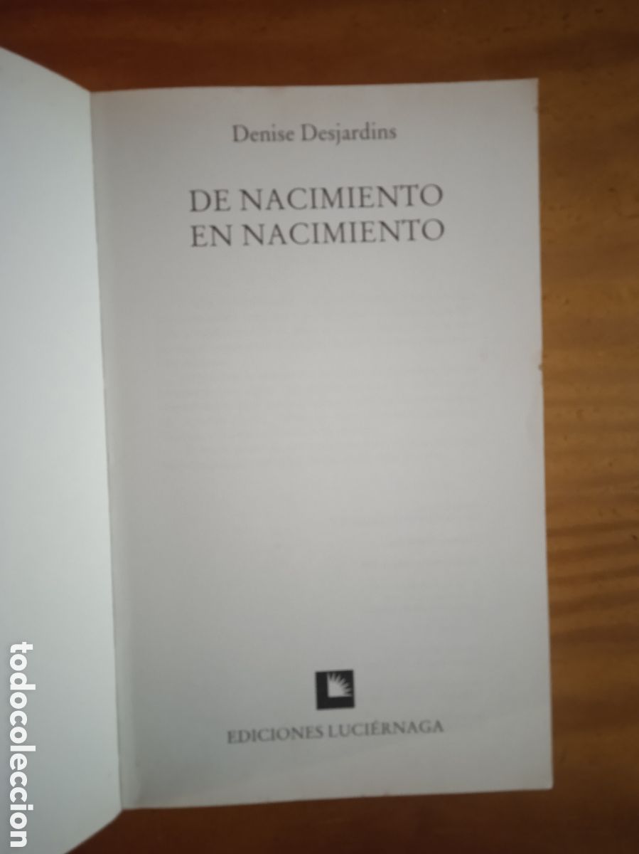 Libros de segunda mano: De nacimiento en nacimiento. Denise Desjardins. - Foto 3