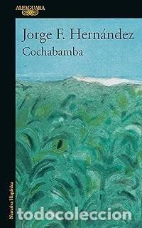 Libros de segunda mano: COCHABAMBA Jorge F. Hern&aacute;ndez - Foto 1