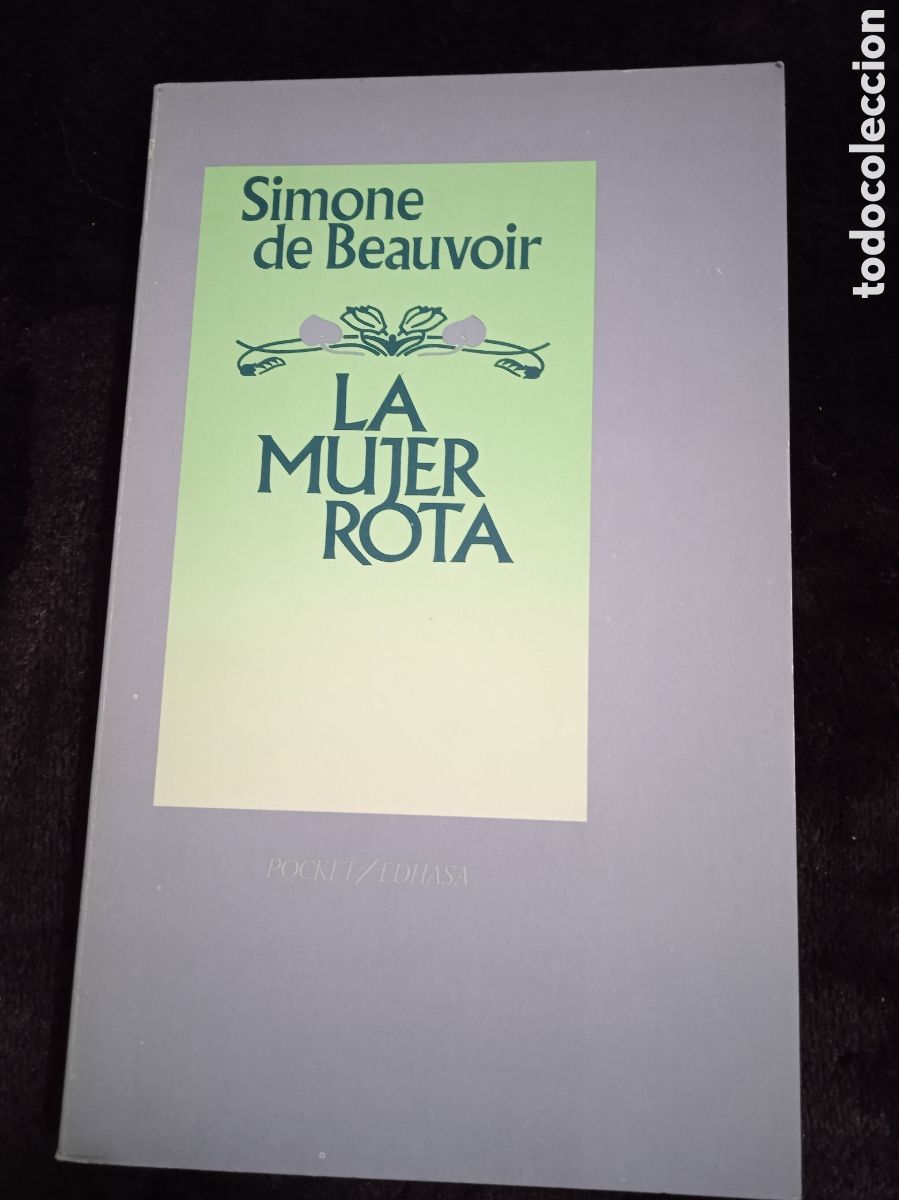 Libros de segunda mano: LA MUJER ROTA. / BEAUVOIR, SIMONE - Foto 1