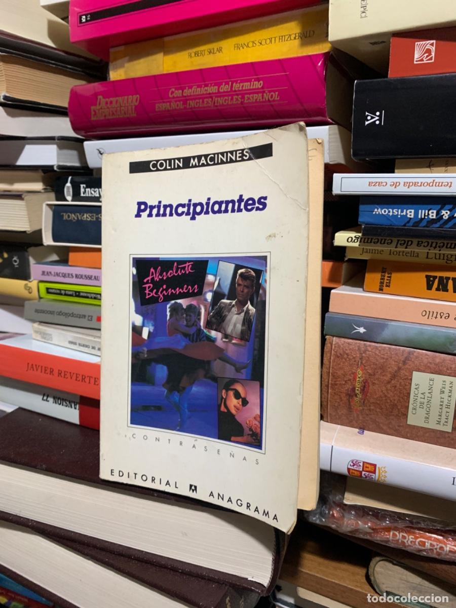 Libros de segunda mano: PRINCIPIANTES, COL&Iacute;N MACINNES, ED ANAGRAMA - Foto 1