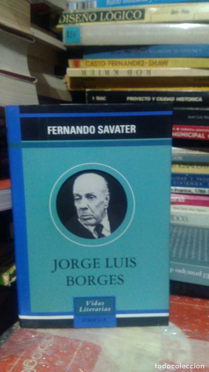 Libros de segunda mano: JORGE LUIS BORGES, DE FERNANDO SAVATER, ED. OMEGA - Foto 1
