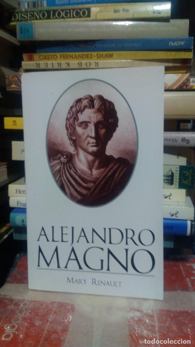 Libros de segunda mano: ALEJANDRO MAGNO, MARY RENAULT - Foto 1