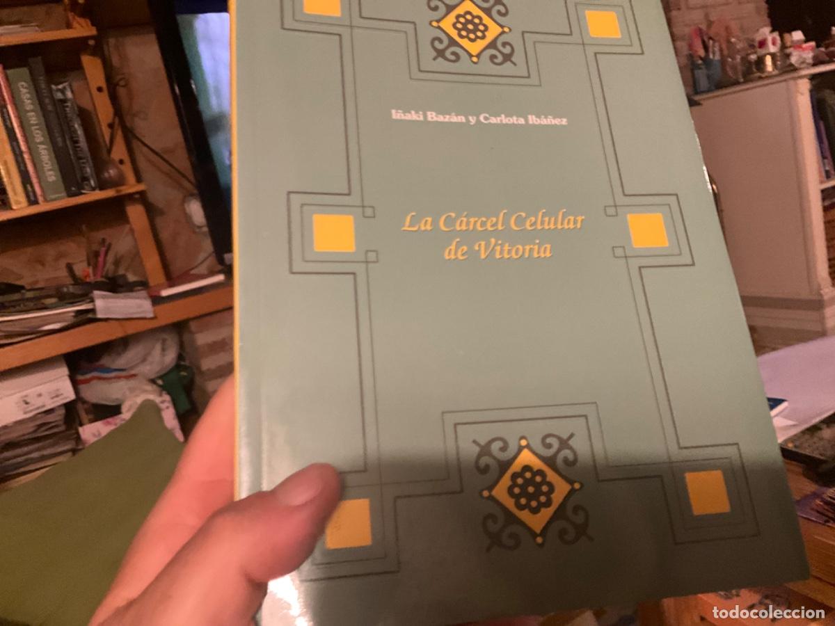 Libros de segunda mano: La c&aacute;rcel celular de Vitoria. - I&ntilde;aki Baz&aacute;n D&iacute;az. - Foto 1