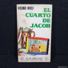 Libros de segunda mano: EL CUARTO DE JACOB - VIRGINIA WOOLF - EDICIÓN ÍNTEGRA / 24.705