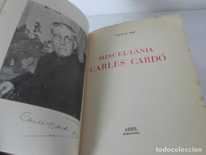 Libros de segunda mano: MISCEL&middot;L&Agrave;NIA CARLES CARD&Oacute; ARIEL-1963 (EN CATAL&Aacute;N) - Foto 6