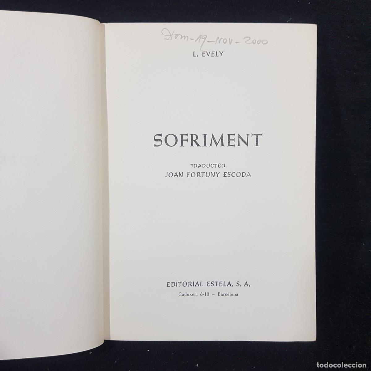 Libros de segunda mano: SOFRIMENT 17 ESPIRITUALITAT - L. EVELY - ESTELA / 24.725 - Foto 5