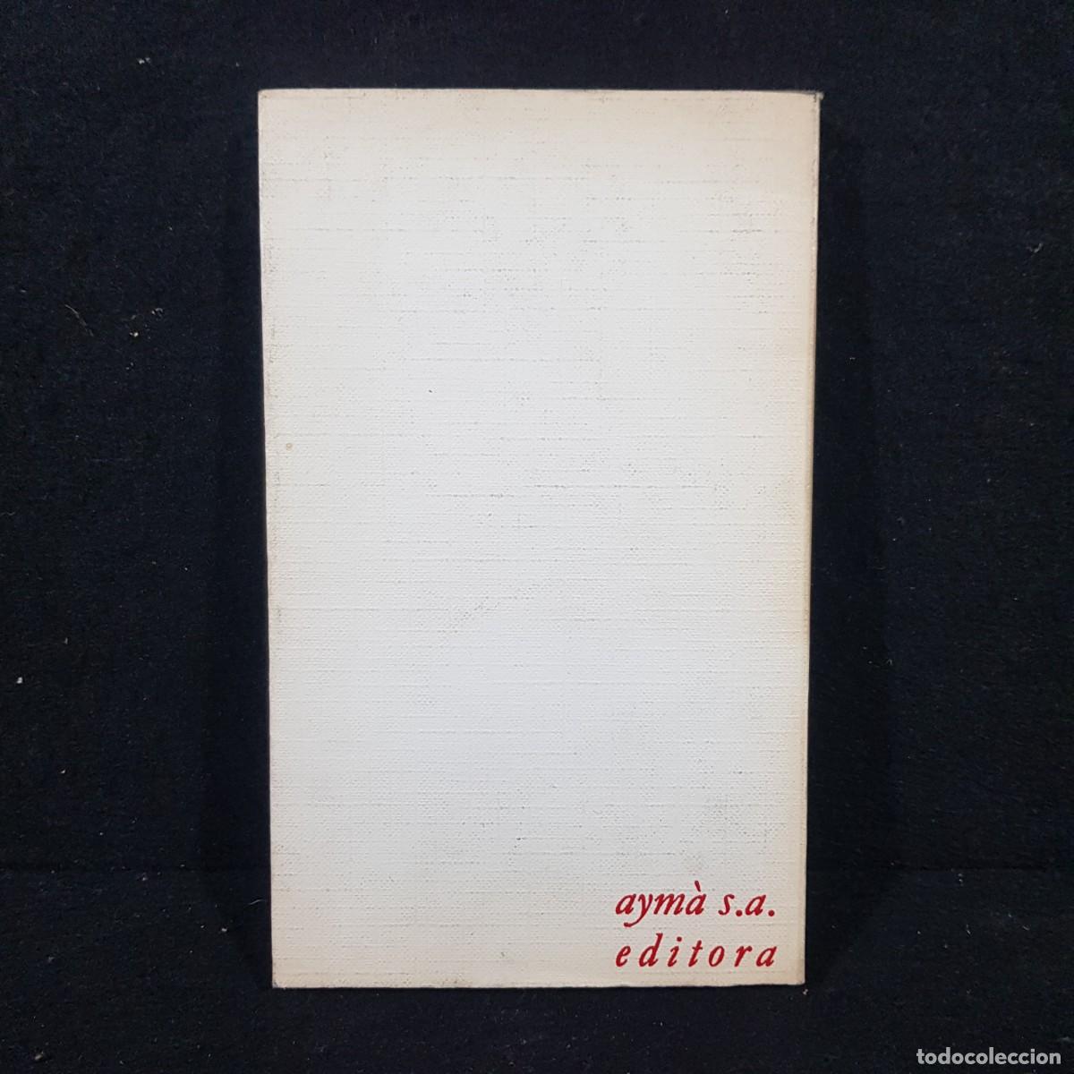 Libros de segunda mano: LHOME COM A FINALITAT - ALBERTO MORAVIA - COLECCI&Oacute;N LA MIRADA / 22.880 - Foto 2
