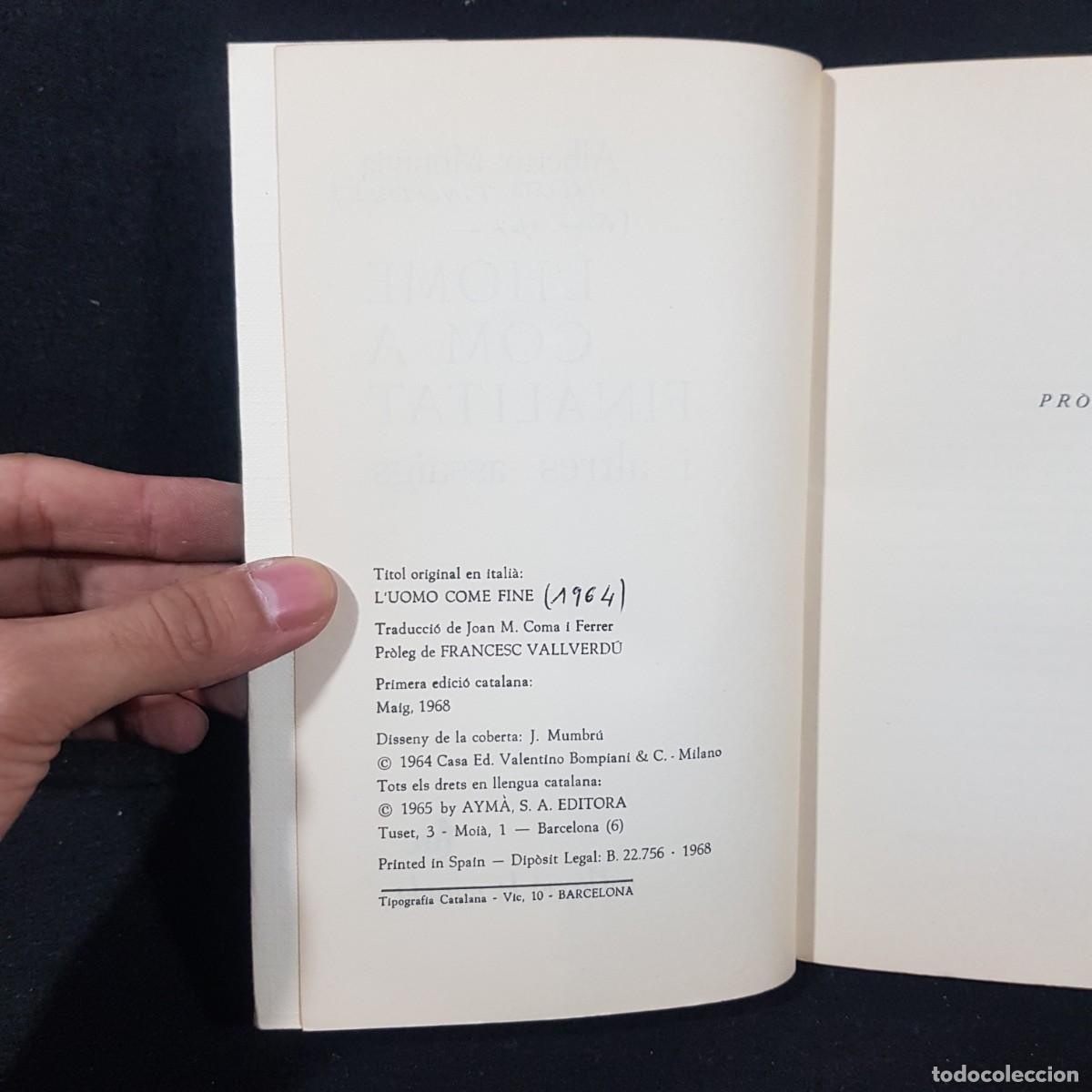 Libros de segunda mano: LHOME COM A FINALITAT - ALBERTO MORAVIA - COLECCI&Oacute;N LA MIRADA / 22.880 - Foto 5